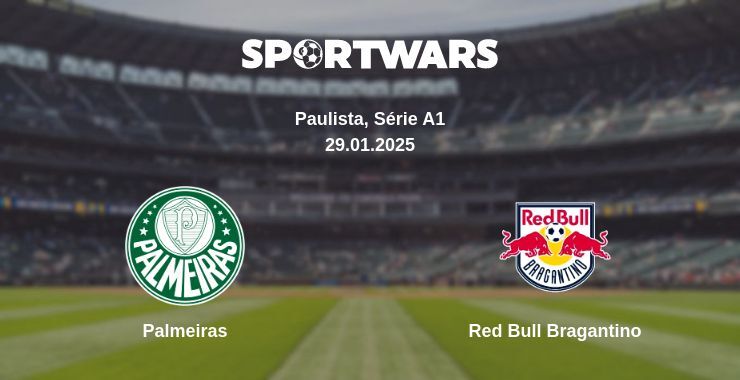 Palmeiras — Red Bull Bragantino watch online broadcast, 29.01.2025