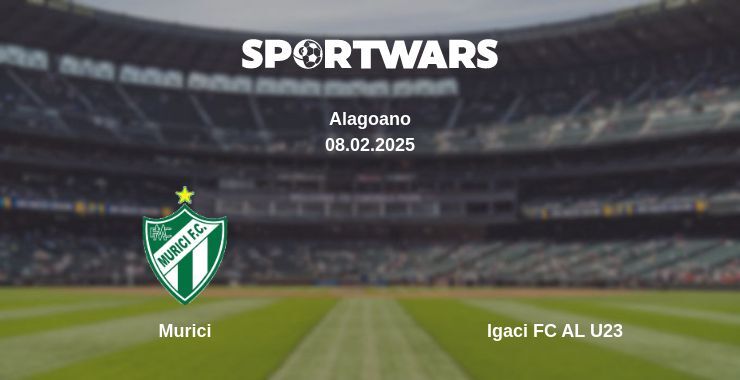 Murici — Igaci FC AL U23 watch online broadcast, 08.02.2025