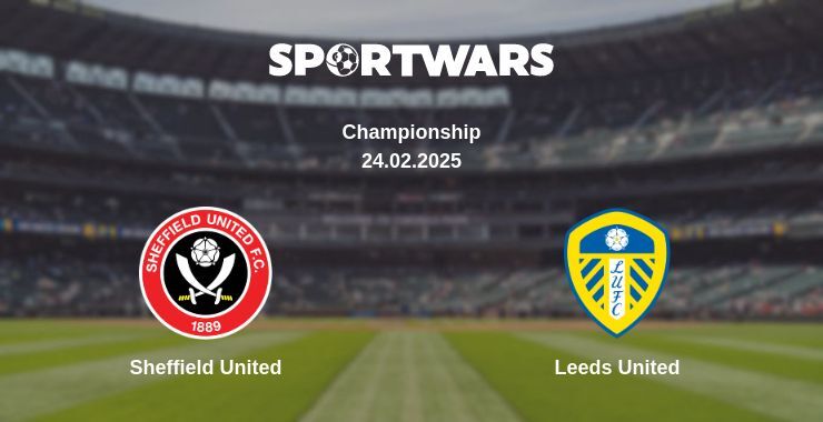 Sheffield United — Leeds United watch online broadcast, 24.02.2025