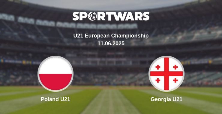 Poland U21 - Georgia U21 watch online broadcast
