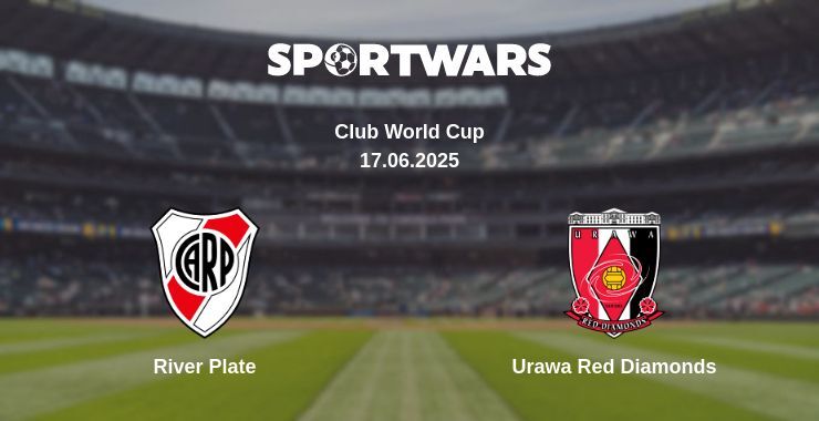 River Plate — Urawa Red Diamonds watch online broadcast, 17.06.2025