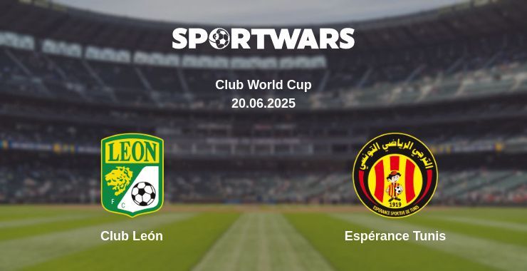 Club León — Espérance Tunis watch online broadcast, 20.06.2025