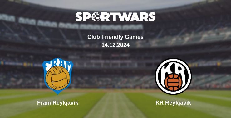 Result of the Fram Reykjavík — KR Reykjavík match, 14.12.2024