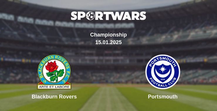 Blackburn Rovers — Portsmouth watch online broadcast, 15.01.2025