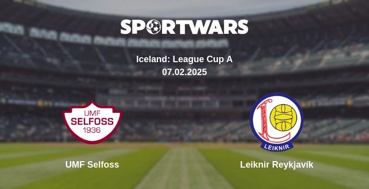 UMF Selfoss — Leiknir Reykjavík watch online broadcast, 07.02.2025