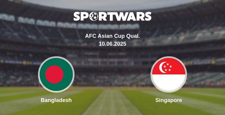 Bangladesh — Singapore watch online broadcast, 10.06.2025