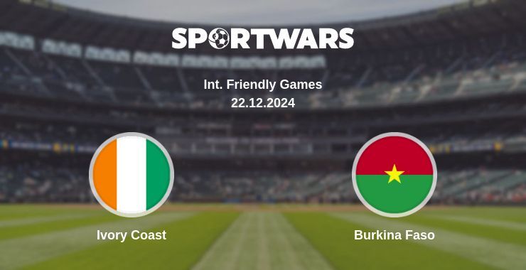 Ivory Coast — Burkina Faso watch online broadcast, 22.12.2024