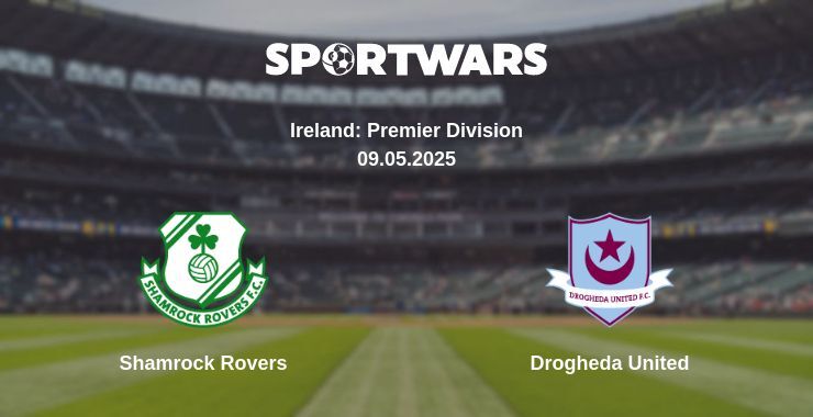 Shamrock Rovers - Drogheda United watch online broadcast