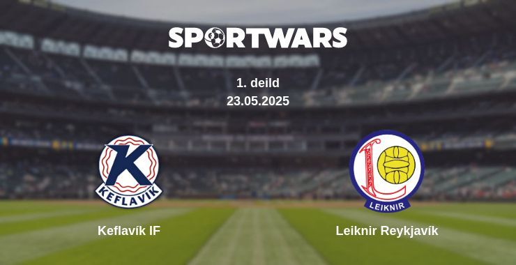 Keflavík IF - Leiknir Reykjavík watch online broadcast