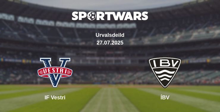 IF Vestri - ÍBV watch online broadcast