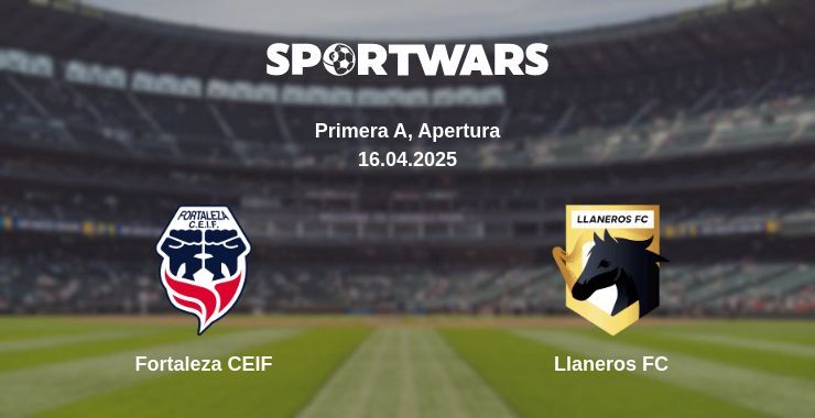 Fortaleza CEIF - Llaneros FC watch online broadcast
