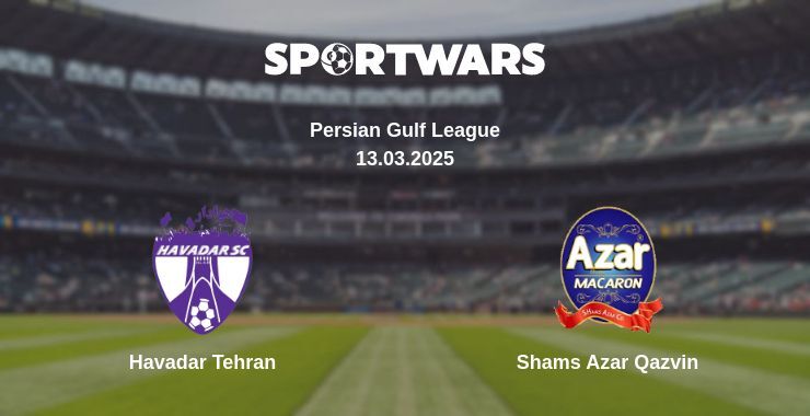 Havadar Tehran — Shams Azar Qazvin watch online broadcast, 13.03.2025
