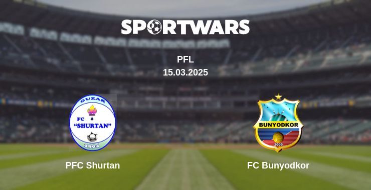 PFC Shurtan - FC Bunyodkor watch online broadcast