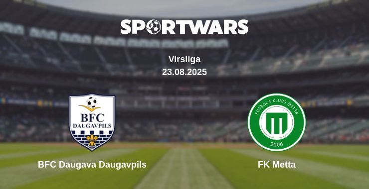 BFC Daugava Daugavpils - FK Metta watch online broadcast