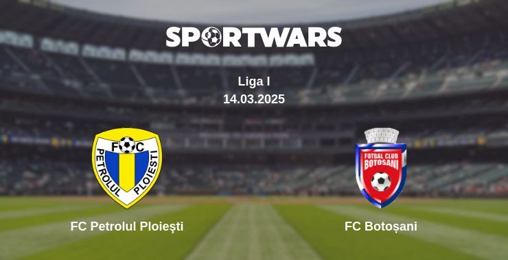 FC Petrolul Ploieşti - FC Botoșani watch online broadcast