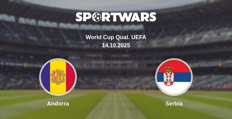 Andorra - Serbia watch online broadcast