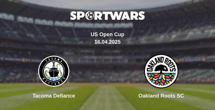 Tacoma Defiance - Oakland Roots SC watch online broadcast