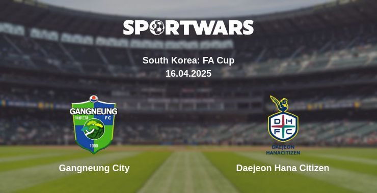 Gangneung City - Daejeon Hana Citizen watch online broadcast