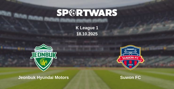 Jeonbuk Hyundai Motors - Suwon FC watch online broadcast