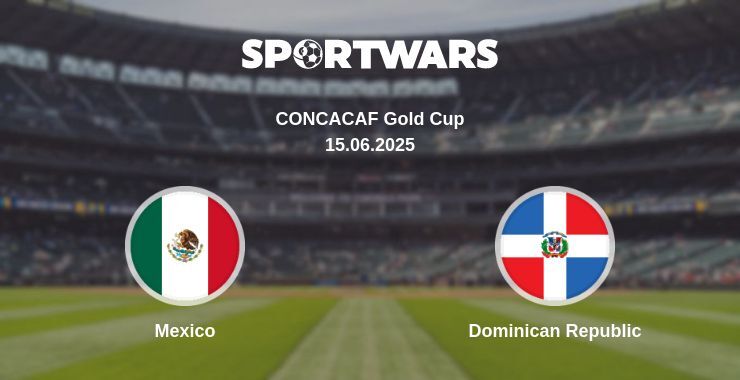 Mexico - Dominican Republic watch online broadcast