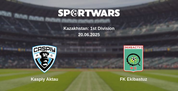 Kaspiy Aktau - FK Ekibastuz watch online broadcast