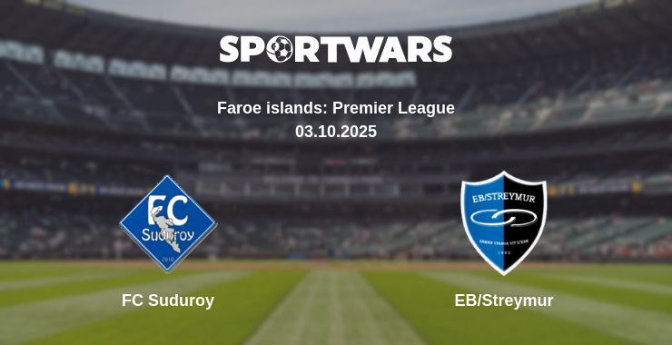 FC Suduroy - EB/Streymur watch online broadcast