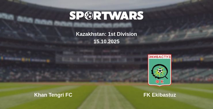 Khan Tengri FC - FK Ekibastuz watch online broadcast