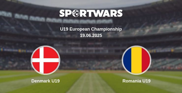 Denmark U19 - Romania U19 watch online broadcast