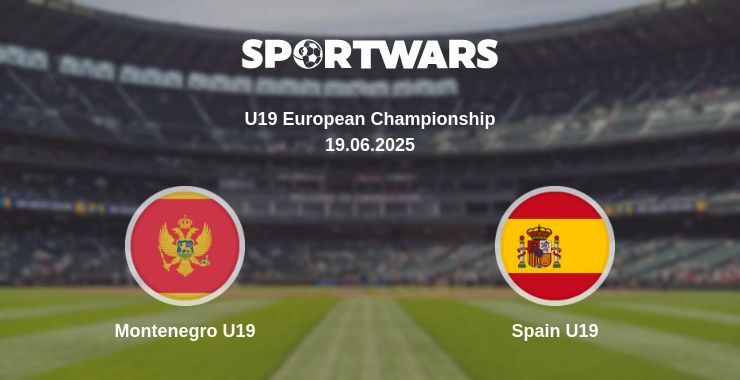 Montenegro U19 - Spain U19 watch online broadcast