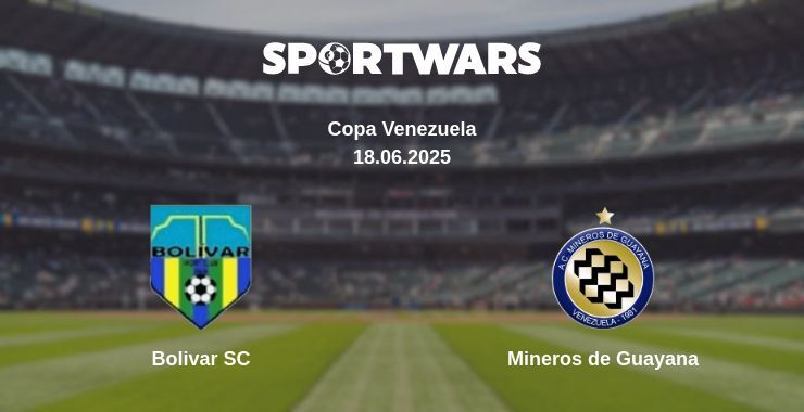 Bolivar SC - Mineros de Guayana watch online broadcast