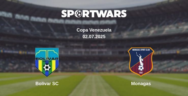Bolivar SC - Monagas watch online broadcast