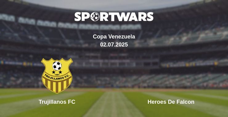 Trujillanos FC - Heroes De Falcon watch online broadcast