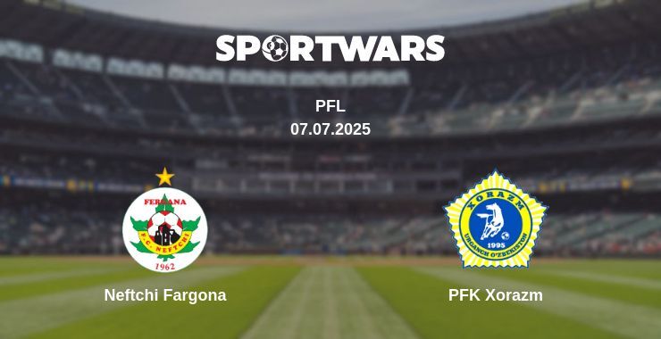 Neftchi Fargona - PFK Xorazm watch online broadcast