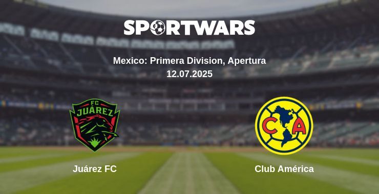 Juárez FC - Club América watch online broadcast