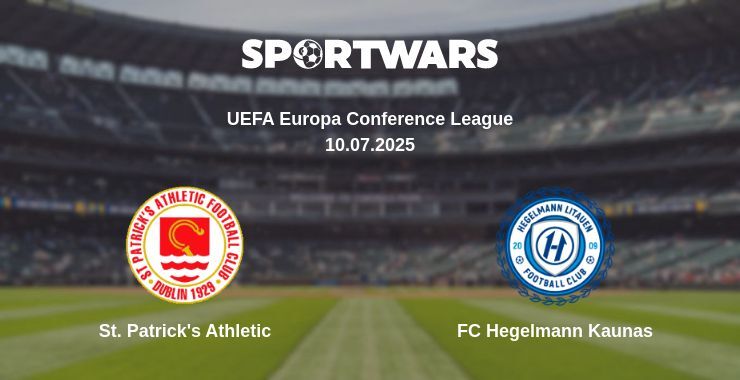 St. Patrick's Athletic - FC Hegelmann Kaunas watch online broadcast