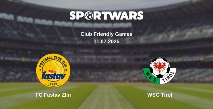 FC Fastav Zlín - WSG Tirol watch online broadcast