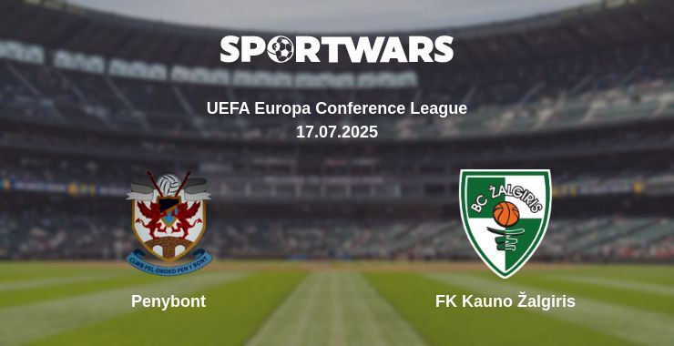 Penybont - FK Kauno Žalgiris watch online broadcast