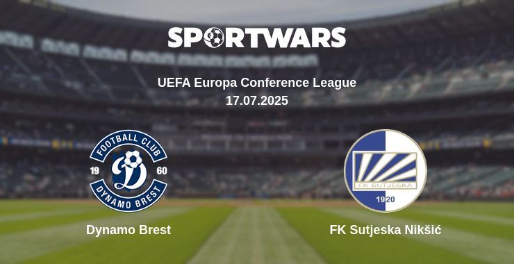 Dynamo Brest - FK Sutjeska Nikšić watch online broadcast
