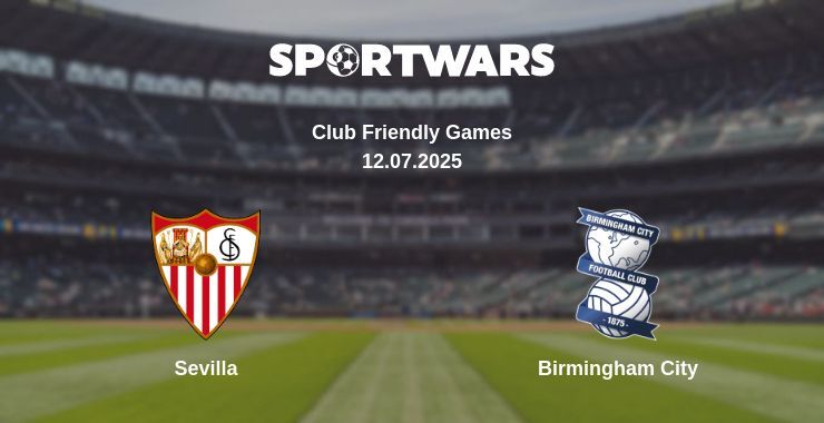 Sevilla - Birmingham City watch online broadcast