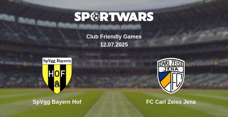 SpVgg Bayern Hof - FC Carl Zeiss Jena watch online broadcast