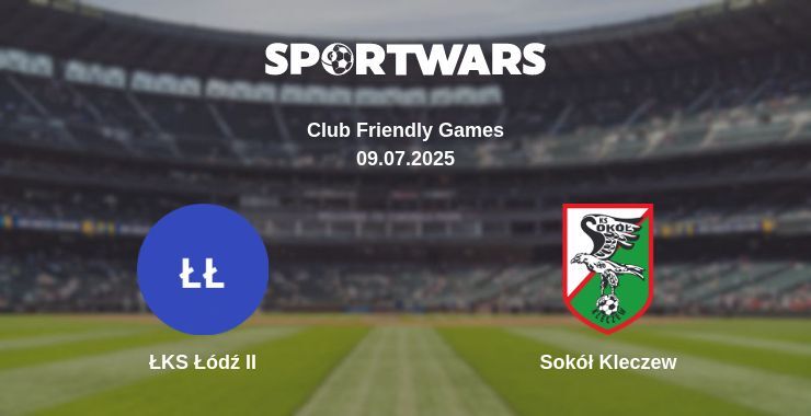 ŁKS Łódź II - Sokół Kleczew watch online broadcast