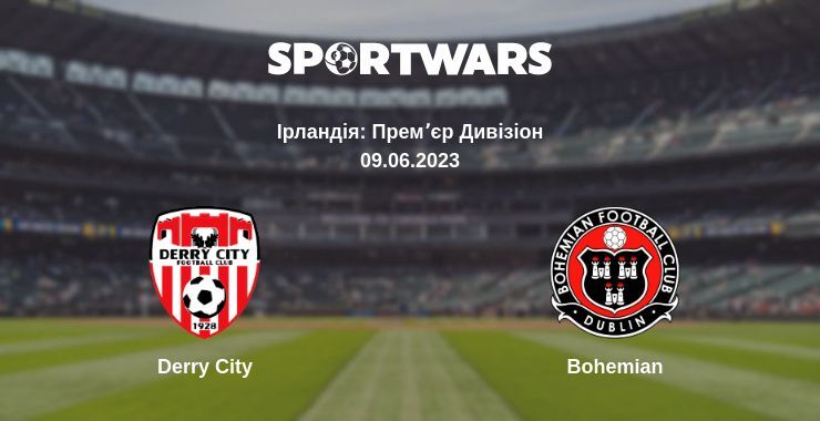 Derry City — Bohemian дивитись онлайн безкоштовно 09.06.2023