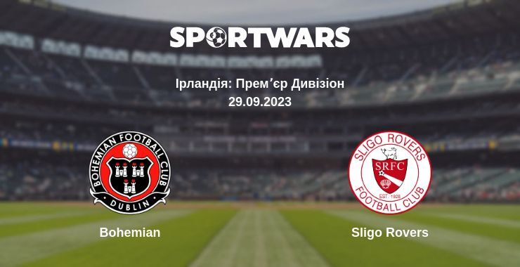 Bohemian — Sligo Rovers дивитись онлайн безкоштовно 29.09.2023