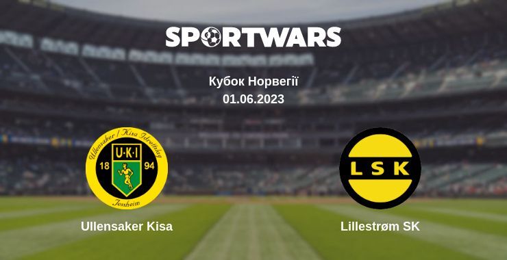 Ullensaker Kisa — Lillestrøm SK дивитись онлайн безкоштовно 01.06.2023