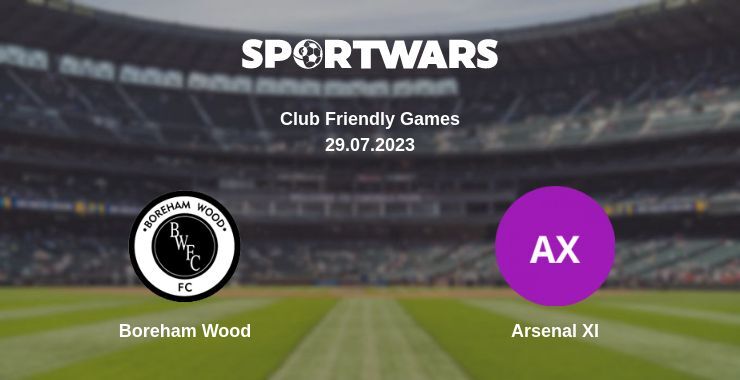 Boreham Wood — Arsenal XI дивитись онлайн безкоштовно 29.07.2023