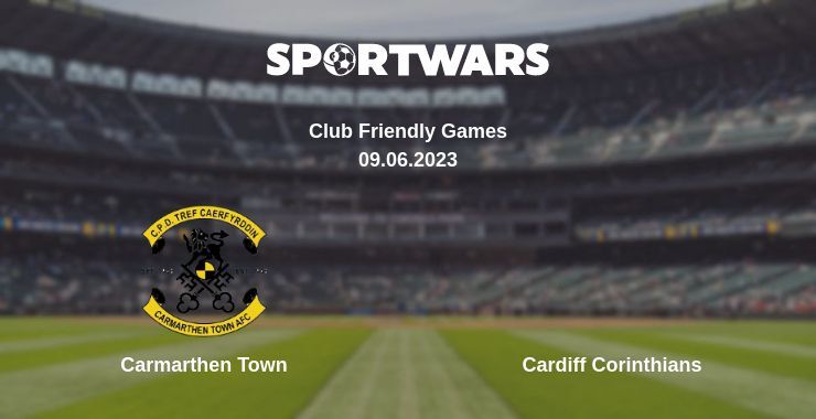 Carmarthen Town — Cardiff Corinthians дивитись онлайн безкоштовно 09.06.2023