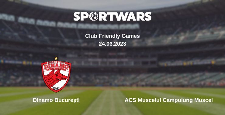 Dinamo București — ACS Muscelul Campulung Muscel дивитись онлайн безкоштовно 24.06.2023