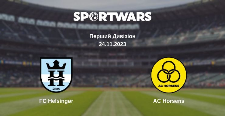 FC Helsingør — AC Horsens дивитись онлайн безкоштовно 24.11.2023