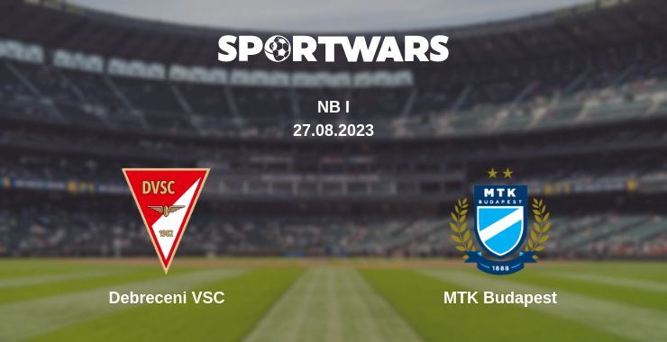 Debreceni VSC — MTK Budapest дивитись онлайн безкоштовно 27.08.2023