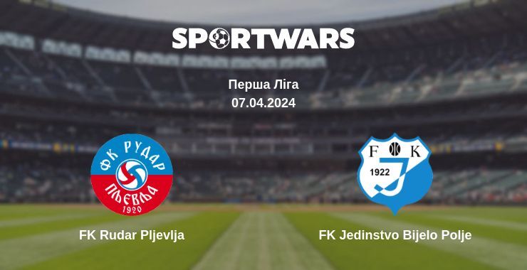 FK Rudar Pljevlja — FK Jedinstvo Bijelo Polje дивитись онлайн безкоштовно 07.04.2024